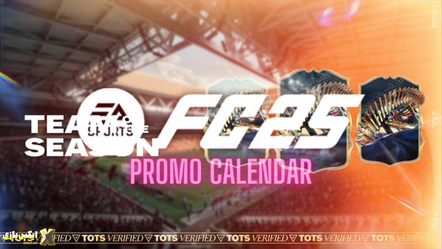 H1: تقویم کامل پروموشنهای EA FC 25 آلتیمیت تیم: لو رفتن تمام رویدادها + تاریخهای احتمالی! (آپدیت می 2025) 2 H1: تقویم کامل پروموشنهای EA FC 25 آلتیمیت تیم: لو رفتن تمام رویدادها + تاریخهای احتمالی! (آپدیت می 2025)