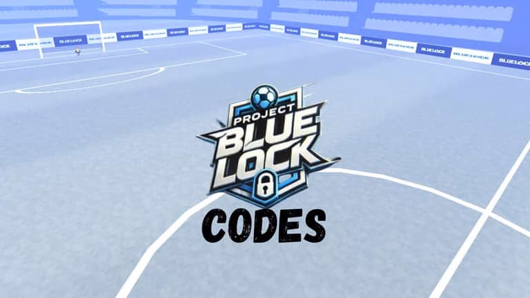 Project Blue Lock Codes (January 2026) – لیست کامل کدهای پروژه بلو لاک روبلاکس + راهنمای جامع بازی